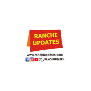 Ranchi Updates